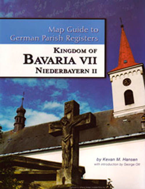 Map Guide to German Parish Registers - Vol 20 - Bavaria VII - RB Niederbayern II - SOFTBOUND