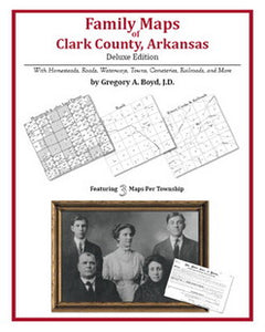 AR: Family Maps Of Clark County, Arkansas