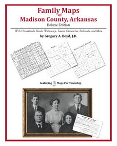 AR: Family Maps Of Madison County, Arkansas