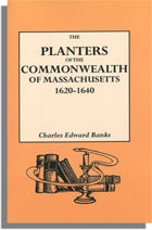 The Planters Of The Commonwealth In Massachusetts, 1620-1640