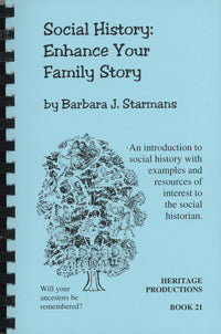 Social History: Enhance Your Family Story
