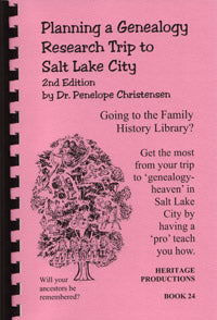 Planning A Genealogy Research Trip To Salt Lake City, 4th Edition