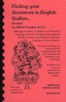 Finding Your Ancestors In English Québec, Revised