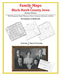 IA: Family Maps of Black Hawk County, Iowa