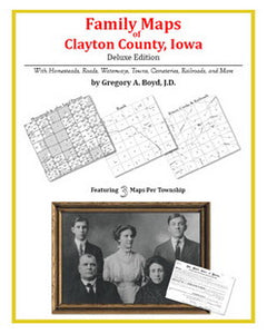 IA: Family Maps of Clayton County, Iowa
