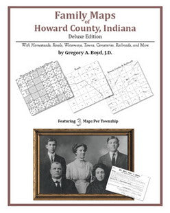 IN: Family Maps of Howard County, Indiana