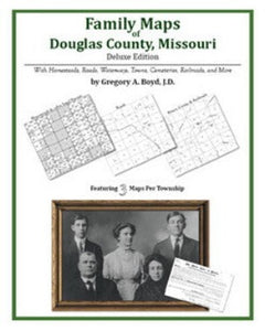 MO: Family Maps of Douglas County, Missouri