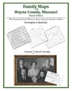 MO: Family Maps of Wayne County, Missouri