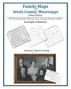 MS: Family Maps of Attala County, Mississippi