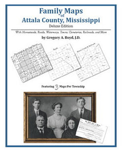 MS: Family Maps of Attala County, Mississippi