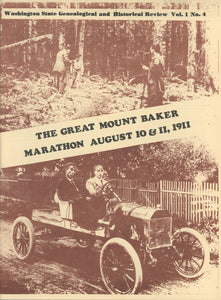 The Great Mount Baker Marathon August 10 & 11, 1911