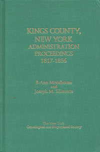 Kings County, New York, Administration Proceedings, 1817-1856