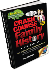 Crash Course In Family History, 5th Edition
