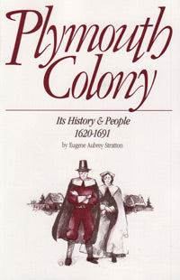 Plymouth Colony: Its History & People, 1620-1691