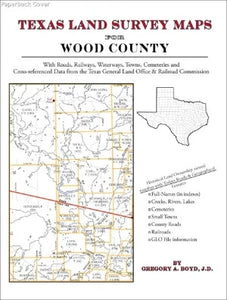 Texas Land Survey Maps for Wood County