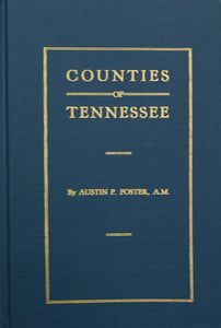 Counties of Tennessee (The Formation of Tennesse Counties)