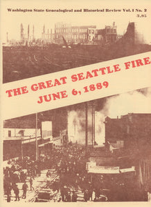 The Great Seattle Fire, June 6, 1889