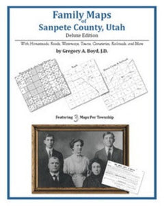 UT: Family Maps of Sanpete County, Utah