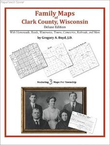 WI: Family Maps of Clark County, Wisconsin