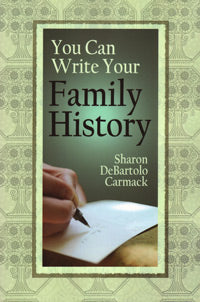 You Can Write Your Family History