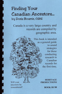 Finding Your Canadian Ancestors, 2nd Edition