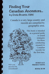 Finding Your Canadian Ancestors, 2nd Edition