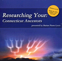 Researching Your Connecticut Ancestors - CD-Rom