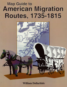 Map Guide to American Migration Routes, 1735-1815
