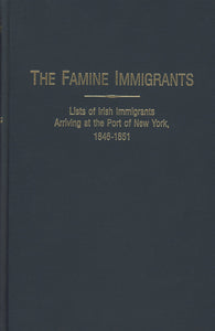 The Famine Immigrants [Vol. V], Lists of Irish Immigrants Arriving at the Port of New York, 1846-1851: October 1849-May 1850