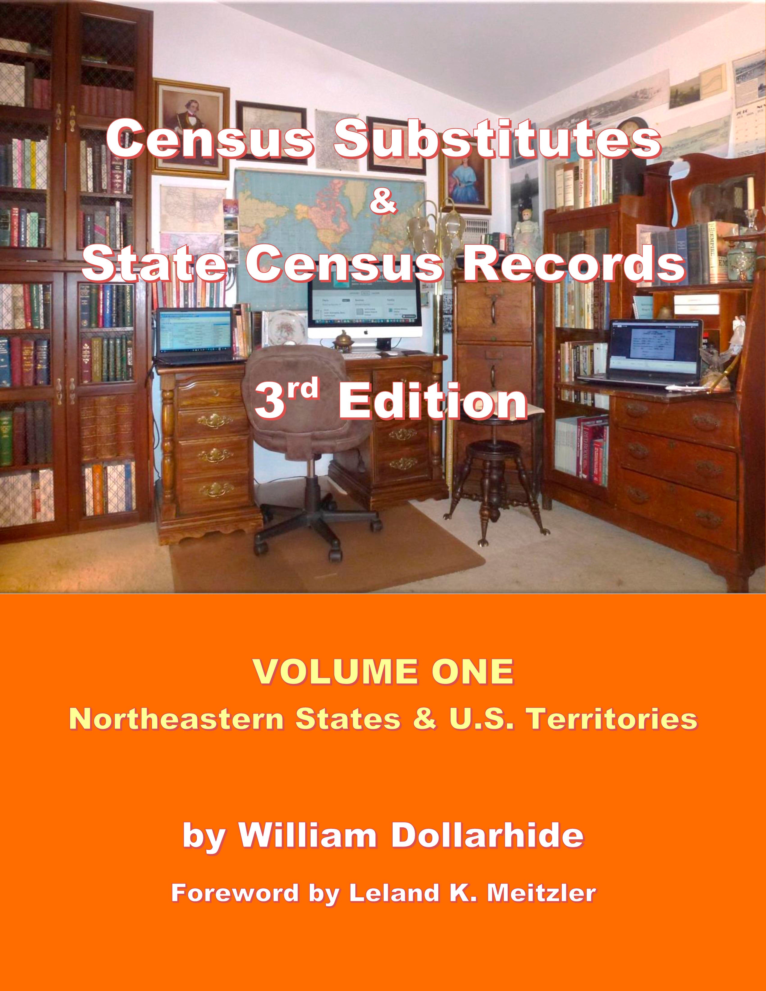 Census Substitutes & State Census Records, Third Edition, Volume 1 – Northeastern States & U.S. Territories - PDF eBook