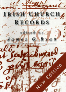 Irish Church Records, Second Edition
