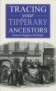 Tracing your Tipperary Ancestors