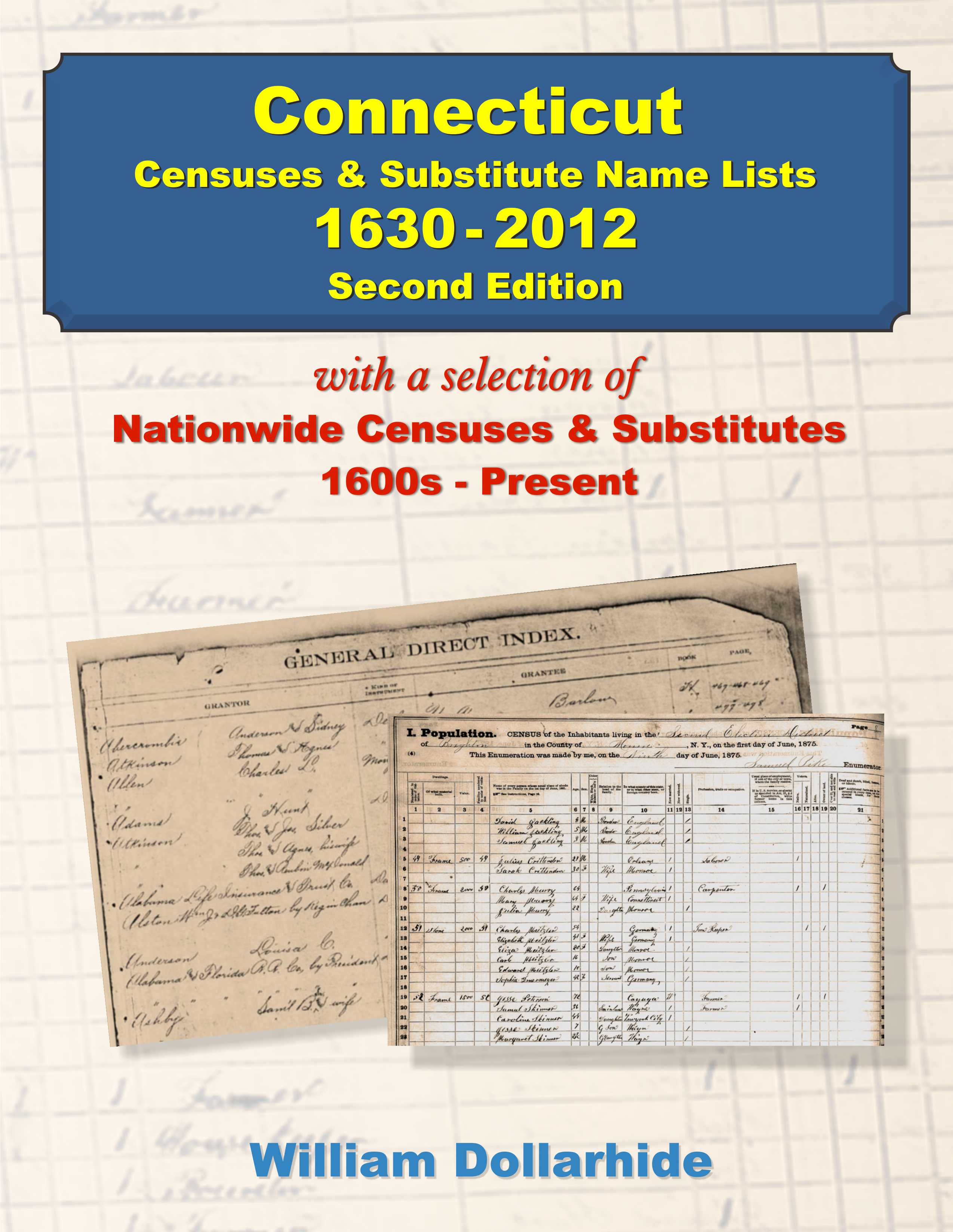 Connecticut Censuses & Substitute Name Lists, 1630 – 2012, Second Edition - SOFTBOUND