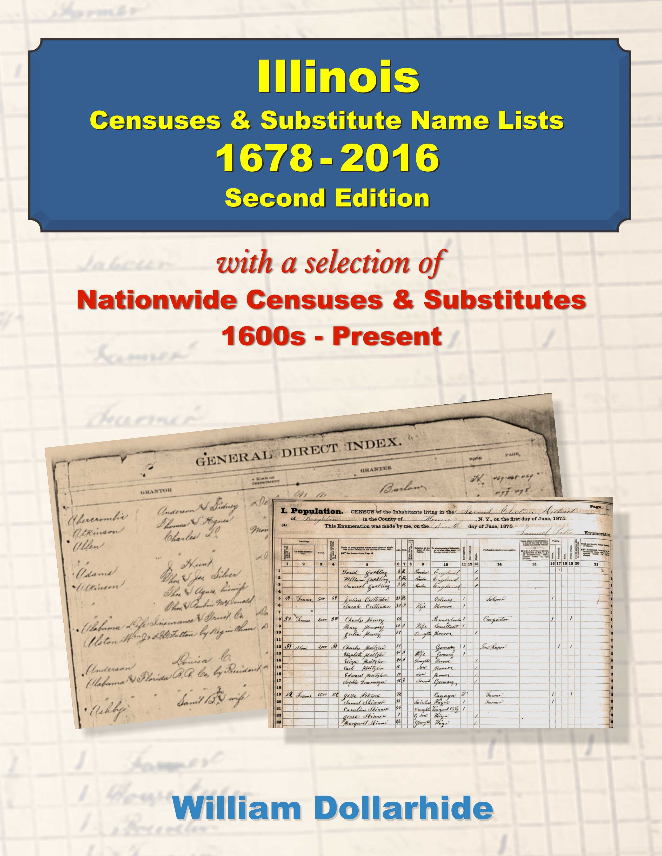 Illinois Censuses & Substitute Name Lists, 1678-2016 - Second Edition