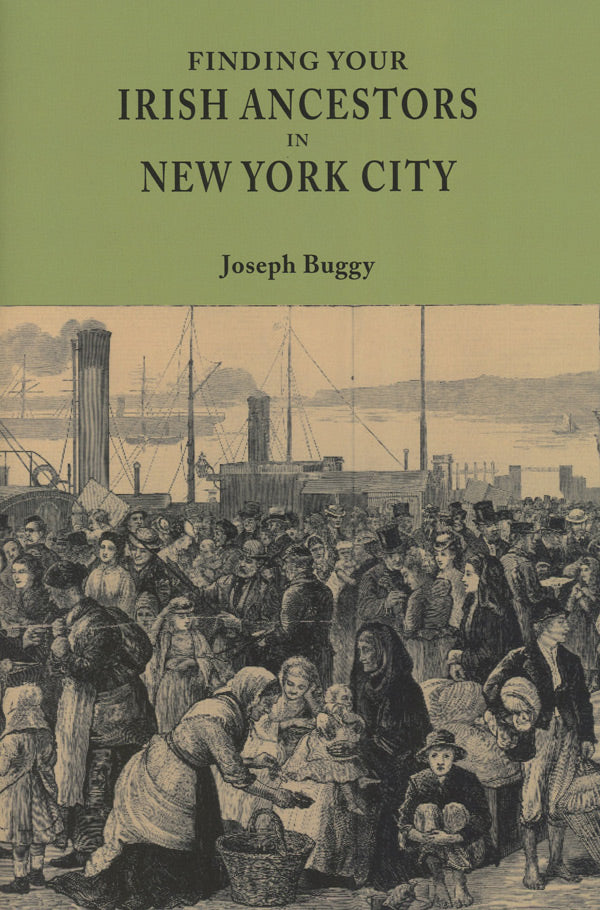 Finding Your Irish Ancestors in New York City