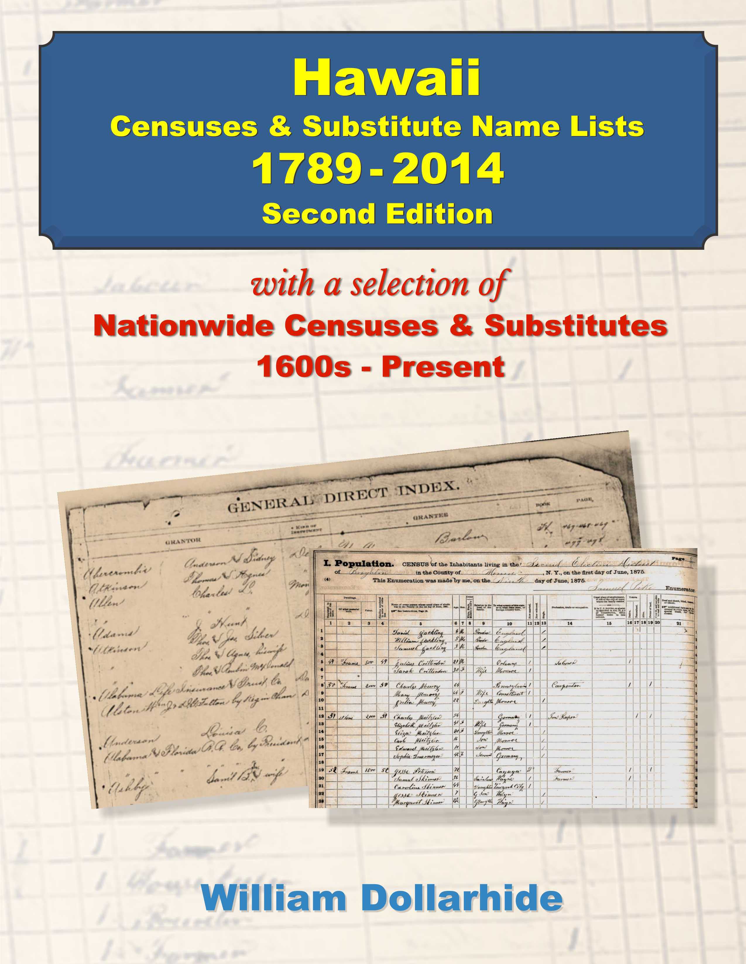 Hawaii Censuses & Substitute Name Lists, 1789-2014 – Second Edition - PDF eBook