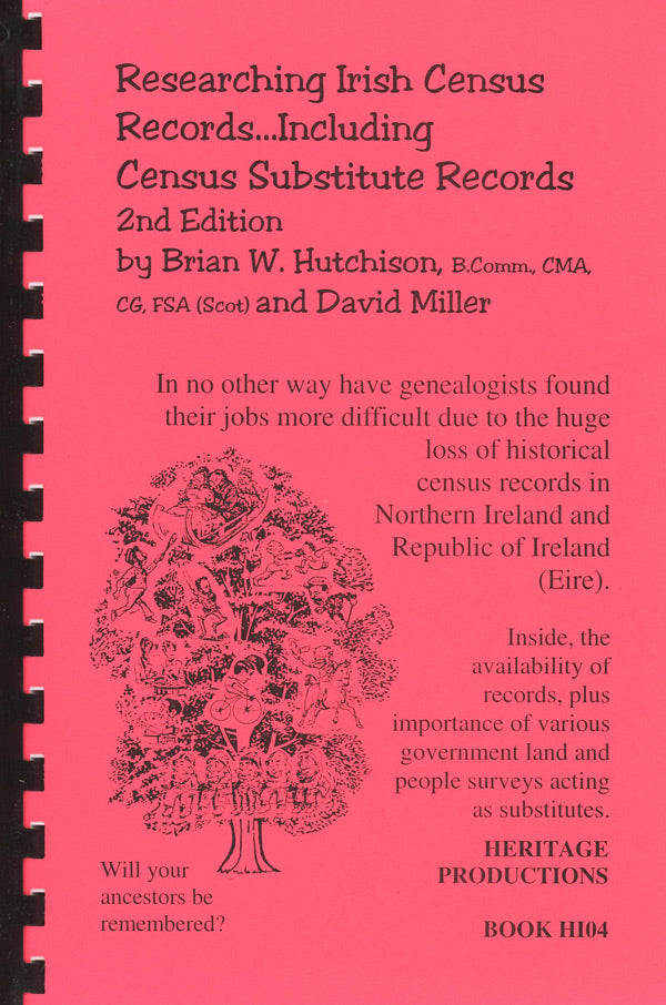Researching Irish Census Records, Including Census Substitute Records, 2nd Edition