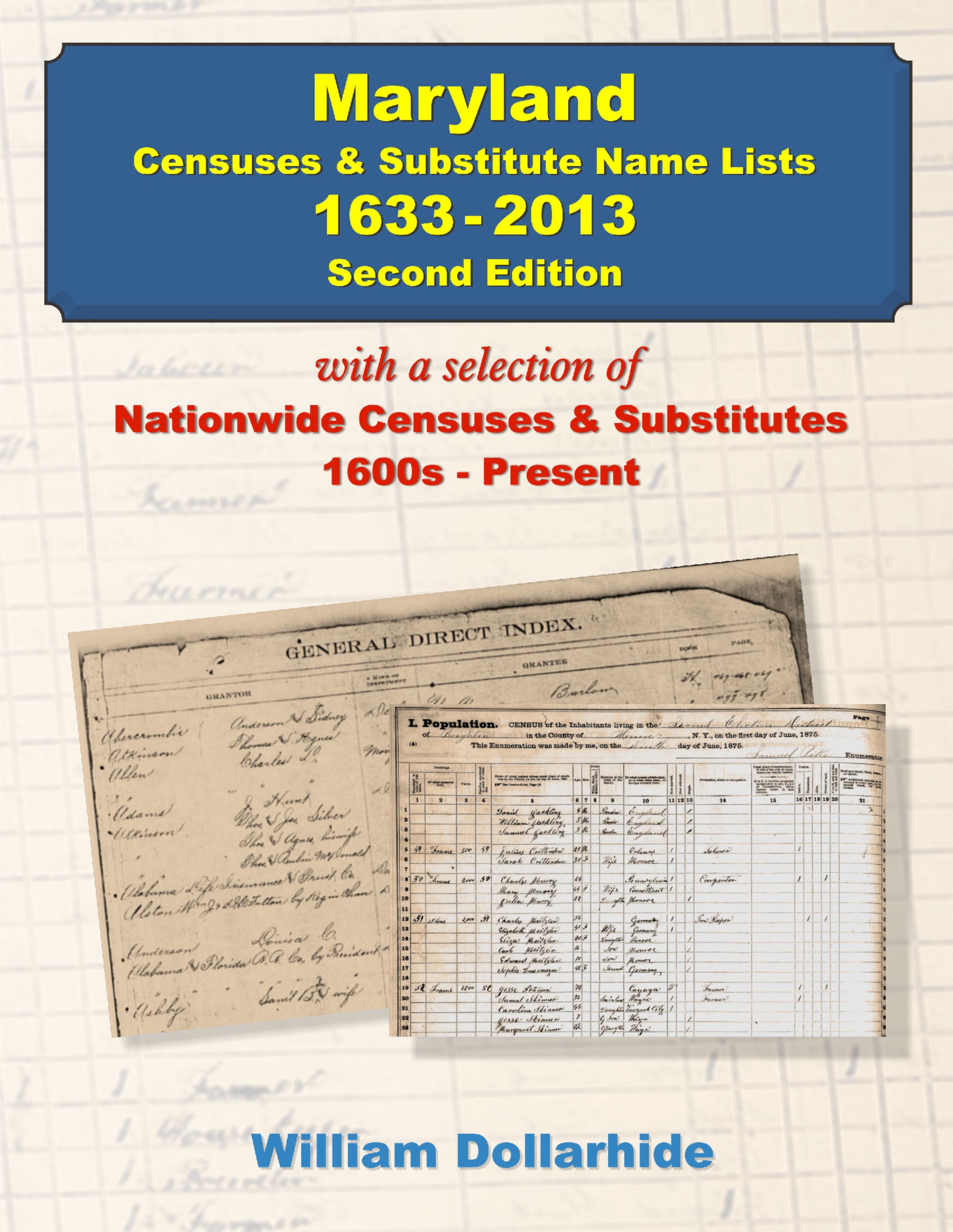 Maryland Censuses & Substitute Name Lists 1633-2013 - Second Edition - PDF eBook