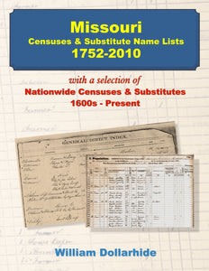 Missouri Censuses & Substitute Name Lists 1752-2010 - SOFTBOUND