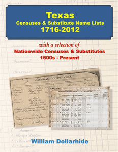 Texas Censuses & Substitute Name Lists, 1716-2012 - PDF eBook