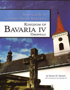 Map Guide to German Parish Registers - Vol 17 - Bavaria IV - RB Oberpfalz - PDF eBook