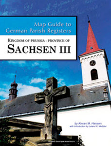 Map Guide to German Parish Registers - Vol. 29 - Kingdom of Prussia, Province of Sachsen III, RB Magdeburg - SOFTBOUND