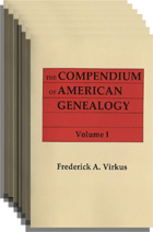 The Compendium of American Genealogy, Seven Volumes - the First Families of America