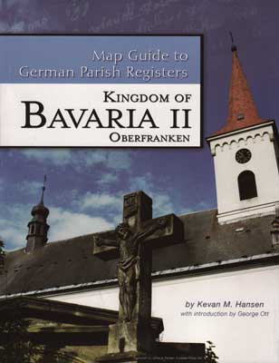 Map Guide to German Parish Registers – Kingdom of Bavaria II, RB Oberfranken - Vol. 15 - DAMAGED