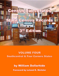 Census Substitutes & State Census Records, Third Edition, Volume 4 – Southcentral & Four Corners States - DAMAGED