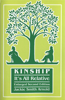 Kinship: It's All Relative. Second Edition, Enlarged