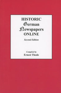 Historic German Newspapers Online. Second Edition