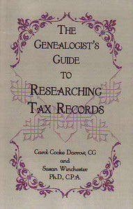 The Genealogist's Guide to Researching Tax Records