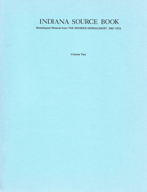 Indiana Source Book Vol. 2 – Family Roots Publishing