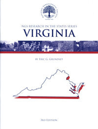 Research In Virginia – NGS Research In The States Series – Third Edition